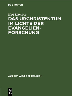 cover image of Das Urchristentum im Lichte der Evangelienforschung